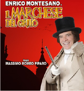 Il Marchese del Grillo con Enrico Montesano